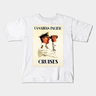 CANADIAN PACIFIC CRUISES Captain Vintage Sea Ship Travel Advert Poster Kids T-Shirt